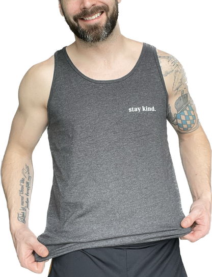 Stay Kind Tank