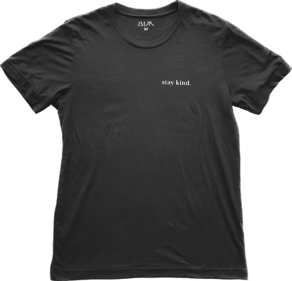 Stay kind tee