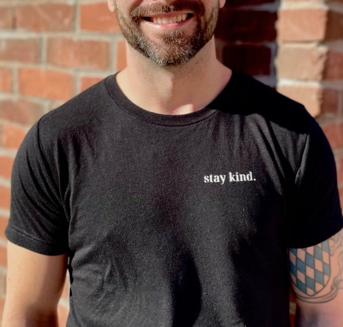 Stay kind tee